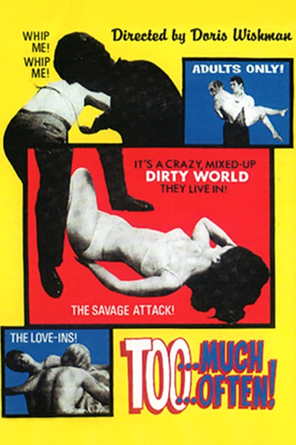Cover of the movie Too Much Too Often!