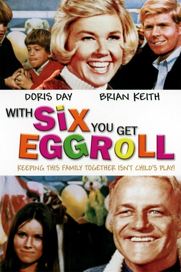 Cover of the movie With Six You Get Eggroll