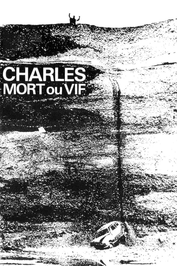 Cover of the movie Charles, Dead or Alive
