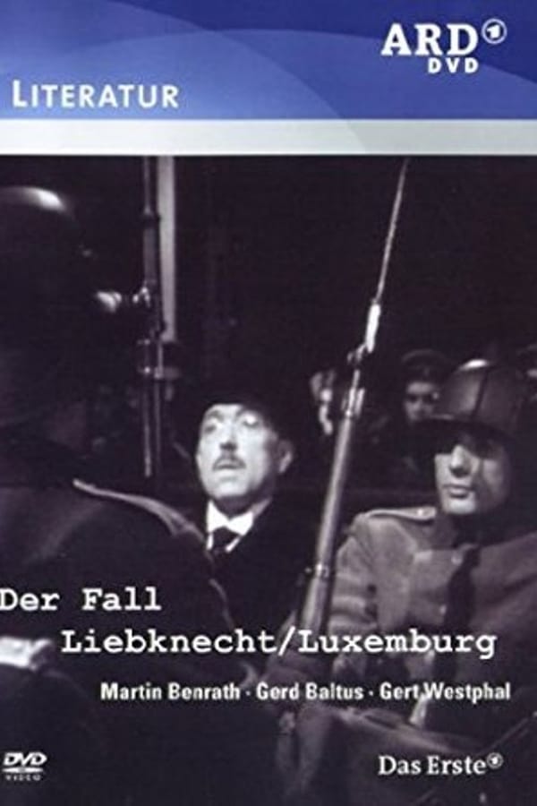 Cover of the movie Der Fall Liebknecht-Luxemburg