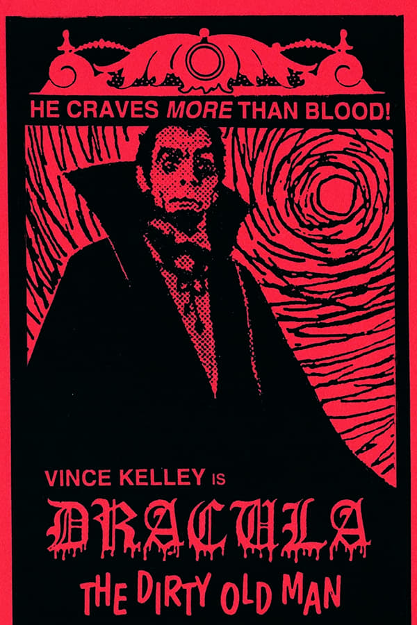 Cover of the movie Dracula (The Dirty Old Man)