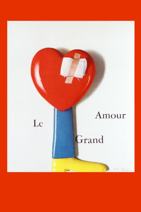 Cover of the movie Le Grand Amour