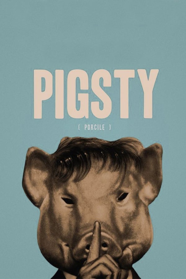 Cover of the movie Pigsty