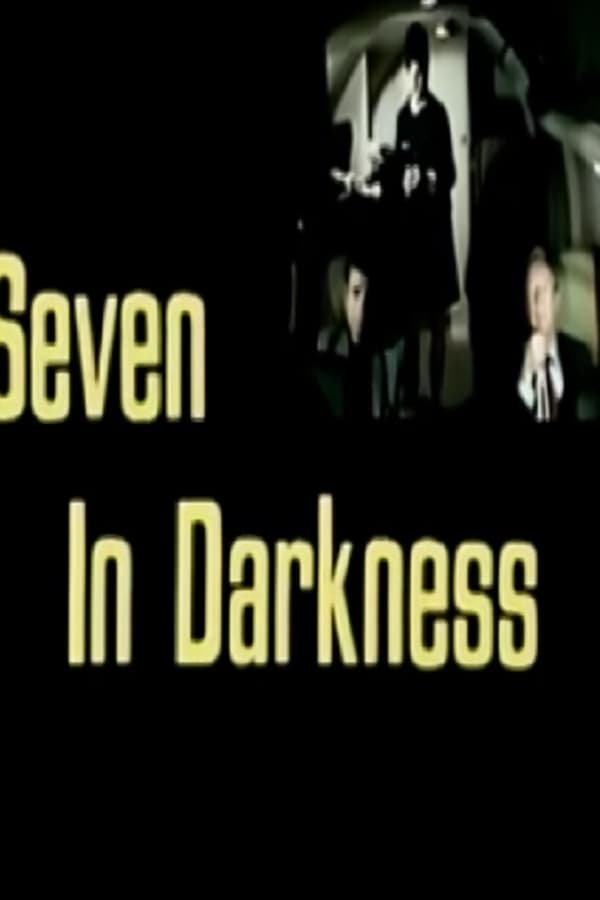 Cover of the movie Seven in Darkness