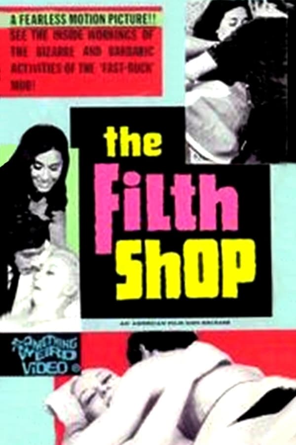 Cover of the movie The Filth Shop
