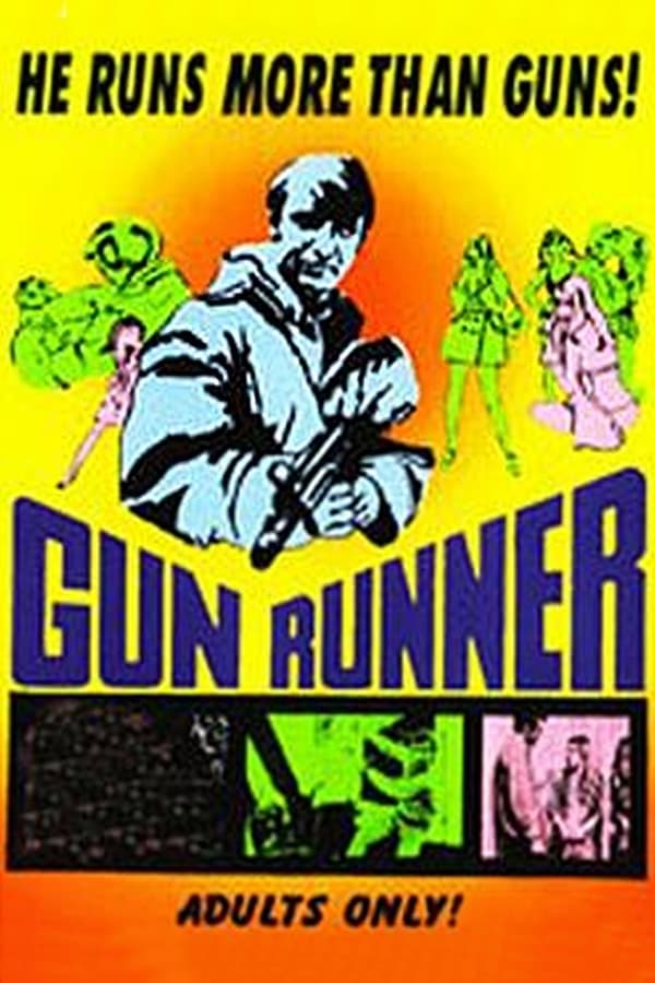 Cover of the movie The Gun Runner