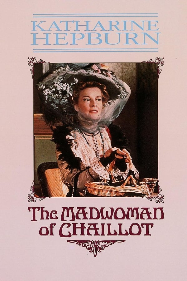 Cover of the movie The Madwoman of Chaillot