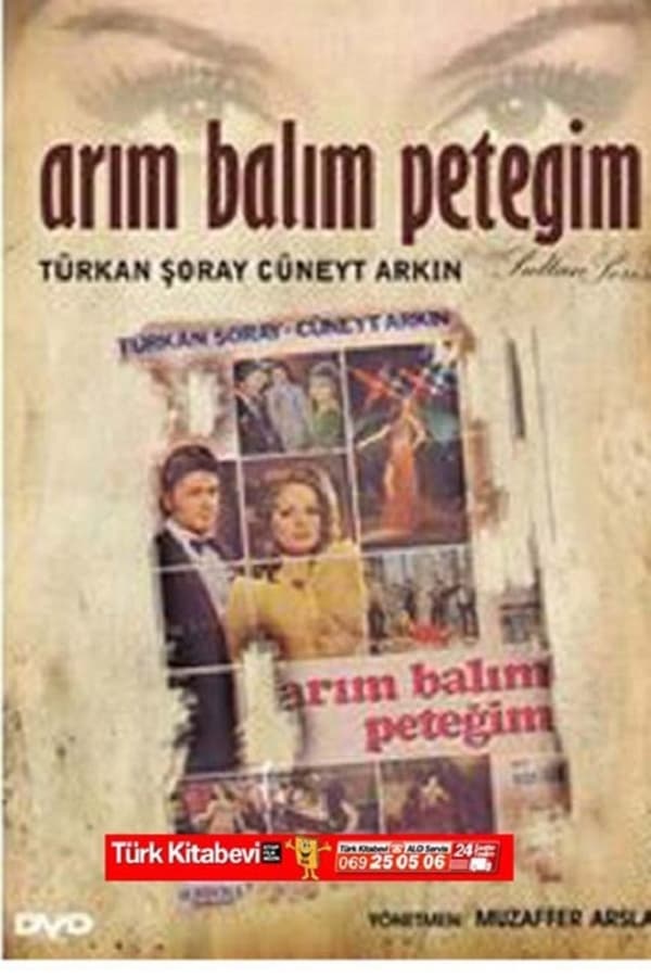 Cover of the movie Arım Balım Peteğim