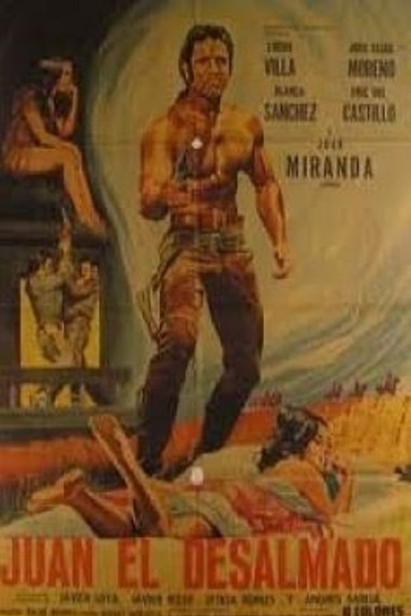 Cover of the movie Juan el desalmado