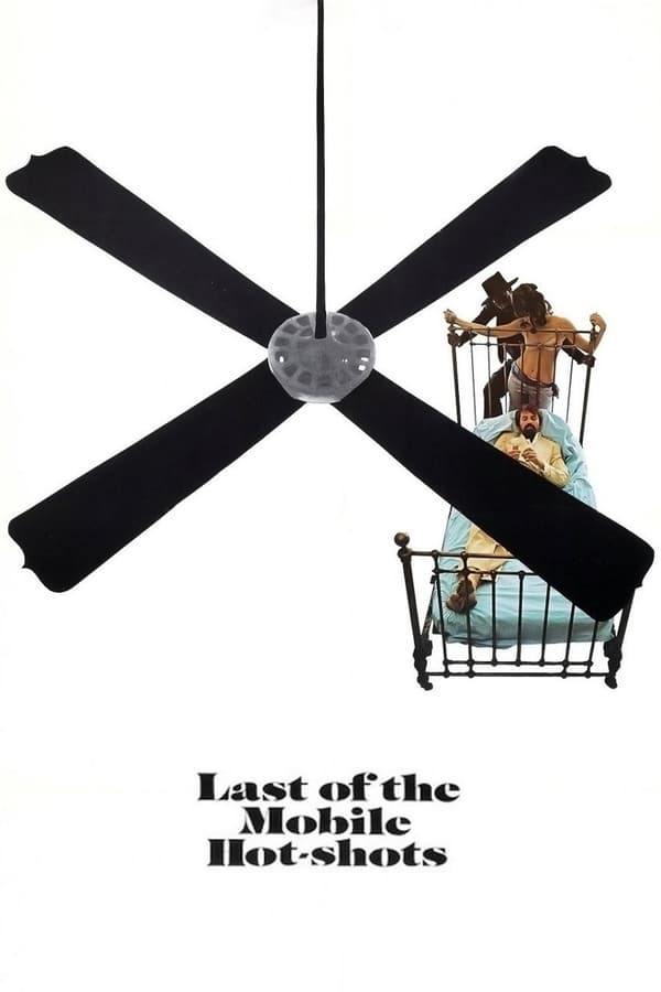 Cover of the movie Last of the Mobile Hot Shots