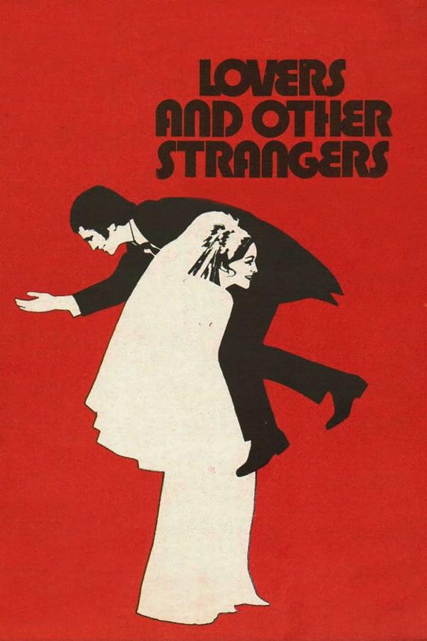 Cover of the movie Lovers and Other Strangers