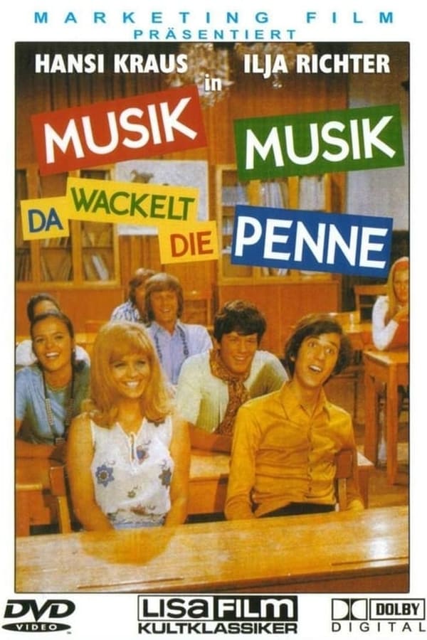 Cover of the movie Musik, Musik - da wackelt die Penne