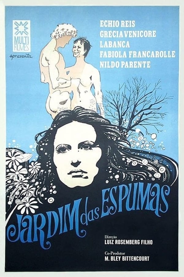 Cover of the movie O Jardim das Espumas