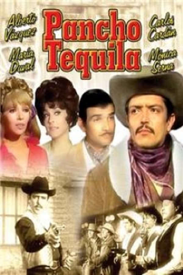 Cover of the movie Pancho Tequila