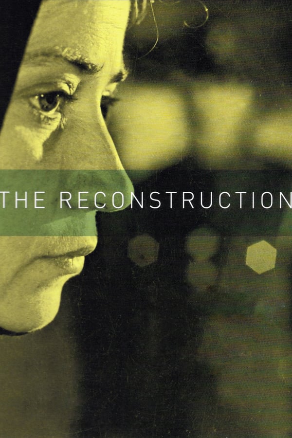 Cover of the movie Reconstruction