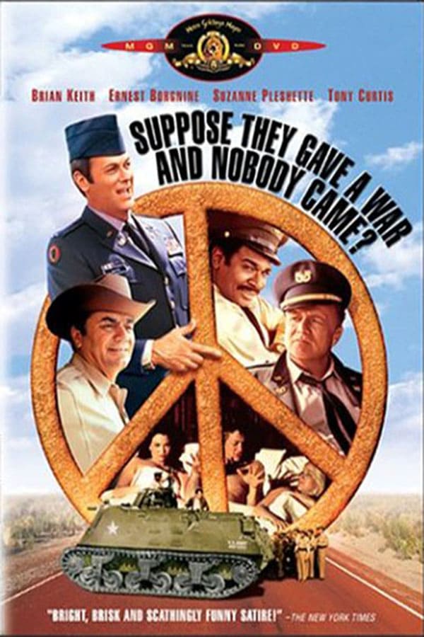 Cover of the movie Suppose They Gave a War and Nobody Came?