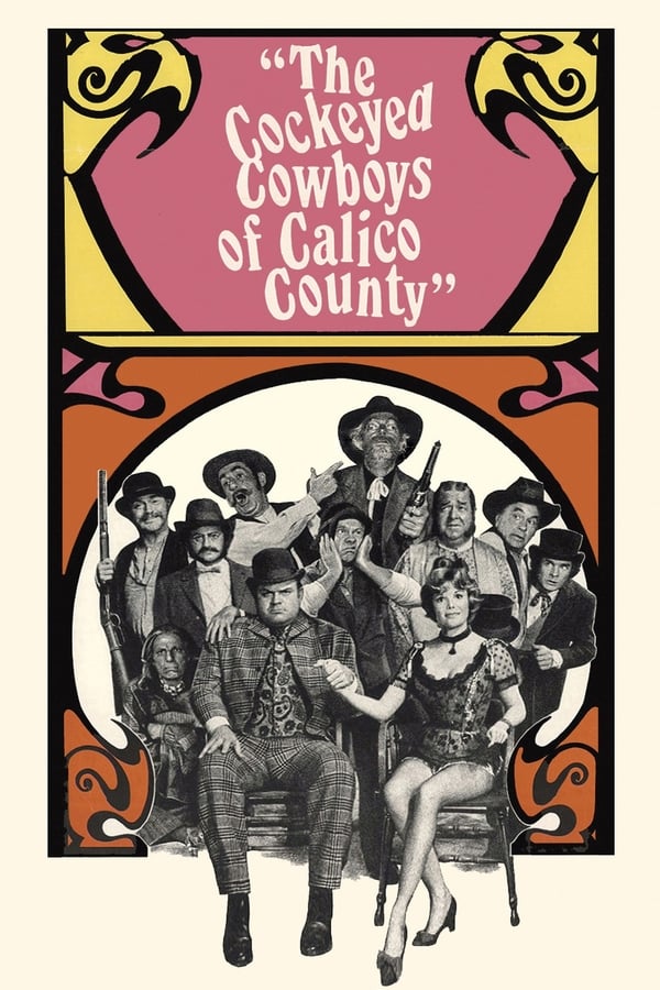 Cover of the movie The Cockeyed Cowboys of Calico County