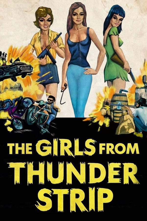Cover of the movie The Girls from Thunder Strip