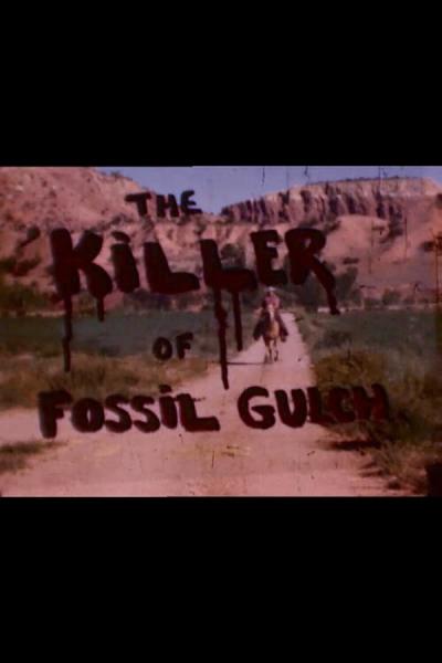 Cover of The Killer of Fossil Gulch