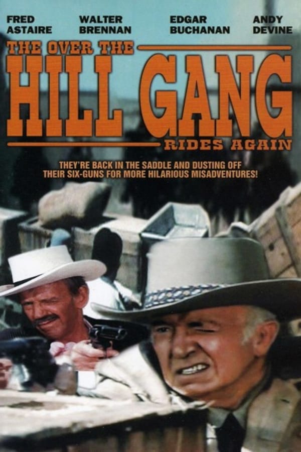 Cover of the movie The Over The Hill Gang Rides Again