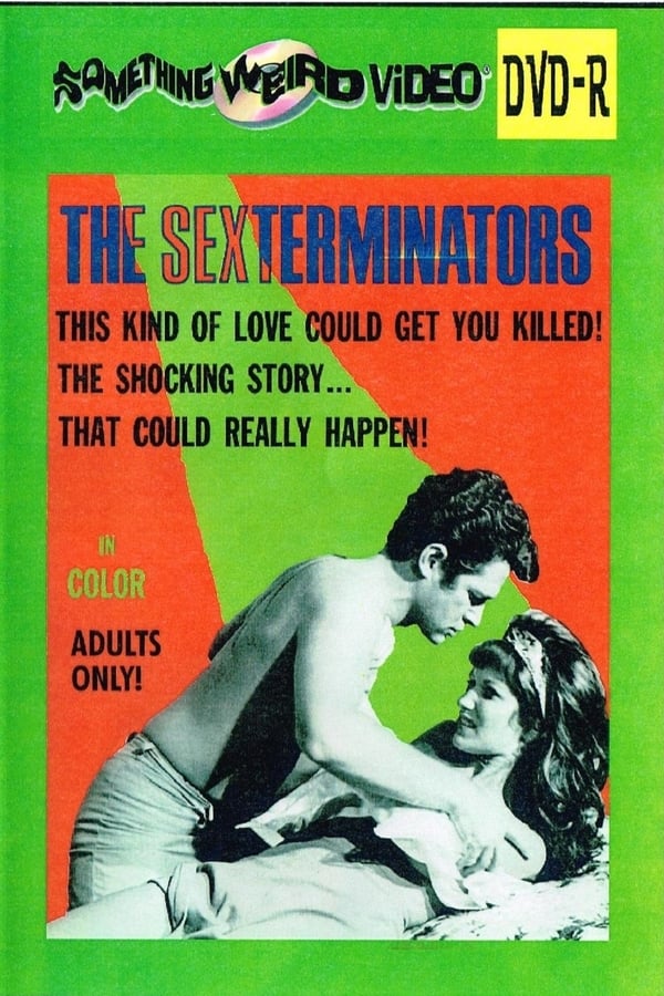 Cover of the movie The Sexterminators