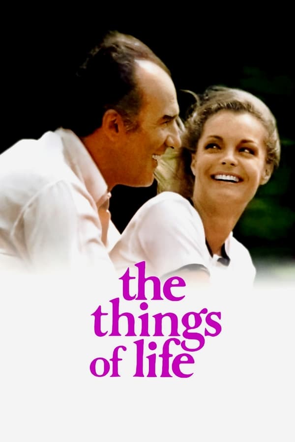 Cover of the movie The Things of Life