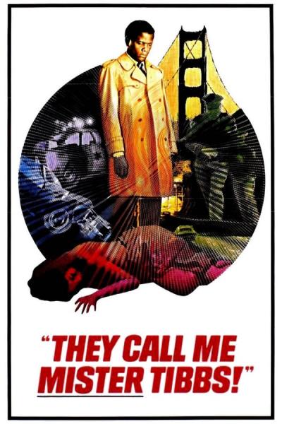 Cover of the movie They Call Me Mister Tibbs!