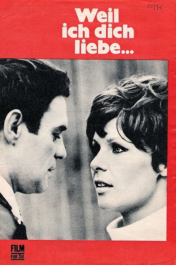 Cover of the movie Weil ich dich liebe …