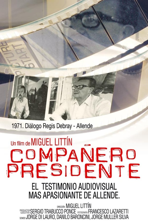 Cover of the movie Compañero Presidente