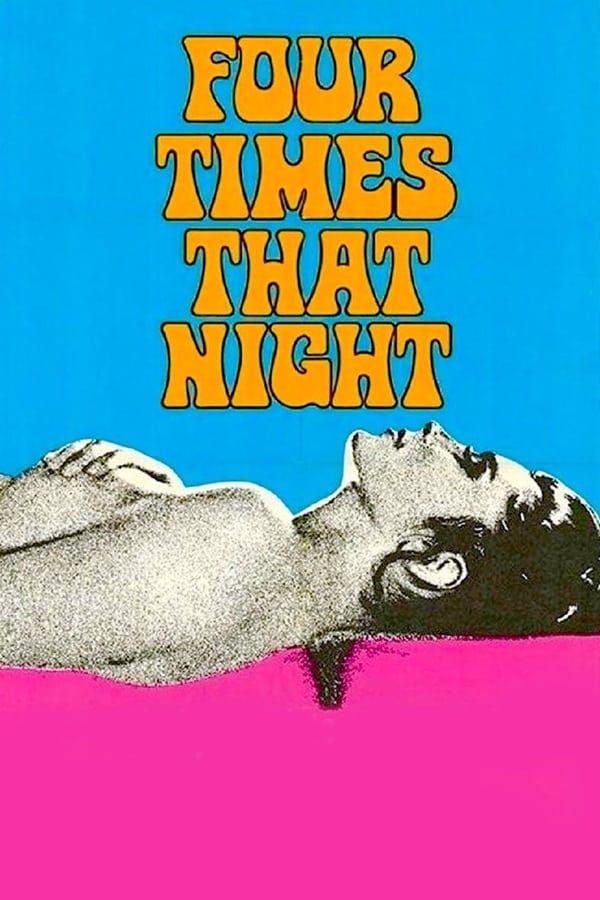 Cover of the movie Four Times That Night