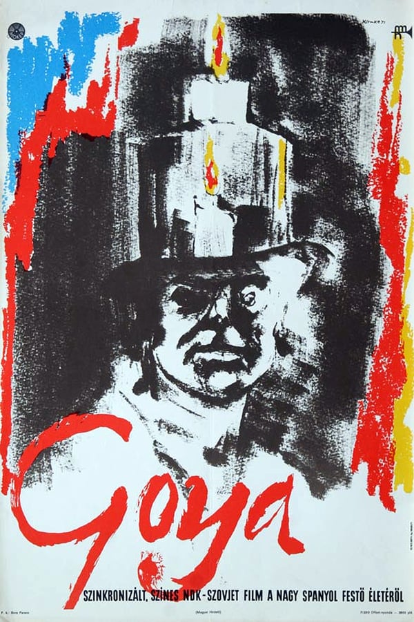 Cover of the movie Goya: Or the Hard Way to Enlightenment