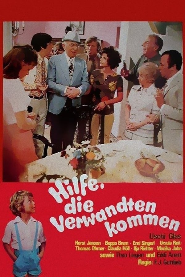 Cover of the movie Hilfe, die Verwandten kommen