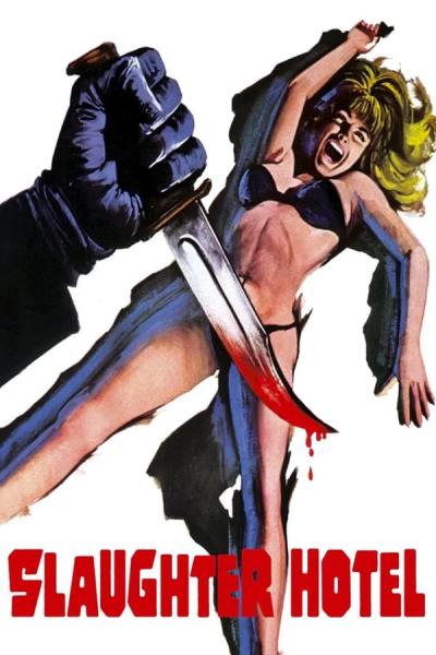 Cover of the movie Slaughter Hotel