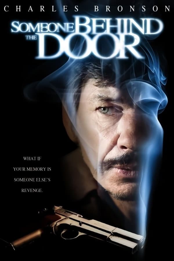 Cover of the movie Someone Behind the Door