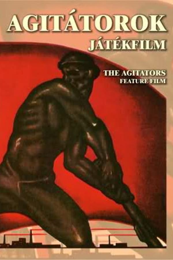 Cover of the movie The Agitators