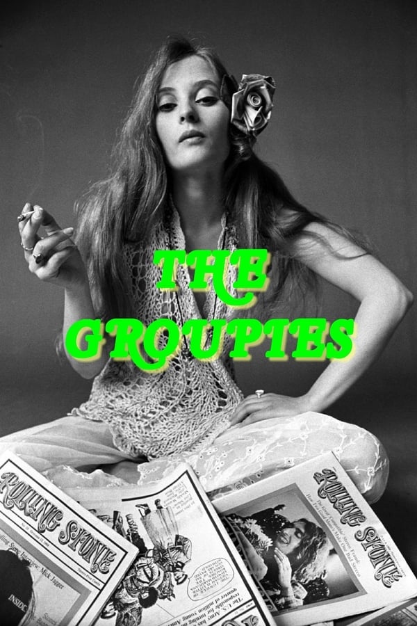 Cover of the movie The Groupies