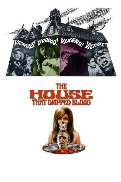 Cover of The House That Dripped Blood