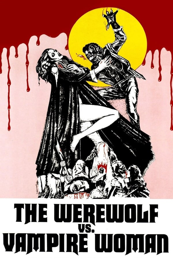 Cover of the movie The Werewolf Versus the Vampire Woman