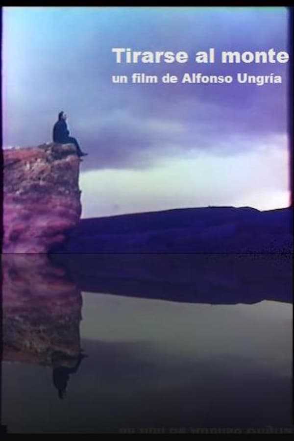 Cover of the movie Tirarse al monte