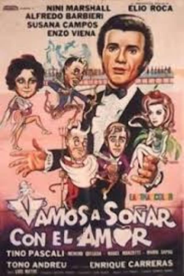 Cover of the movie Vamos a soñar por el amor