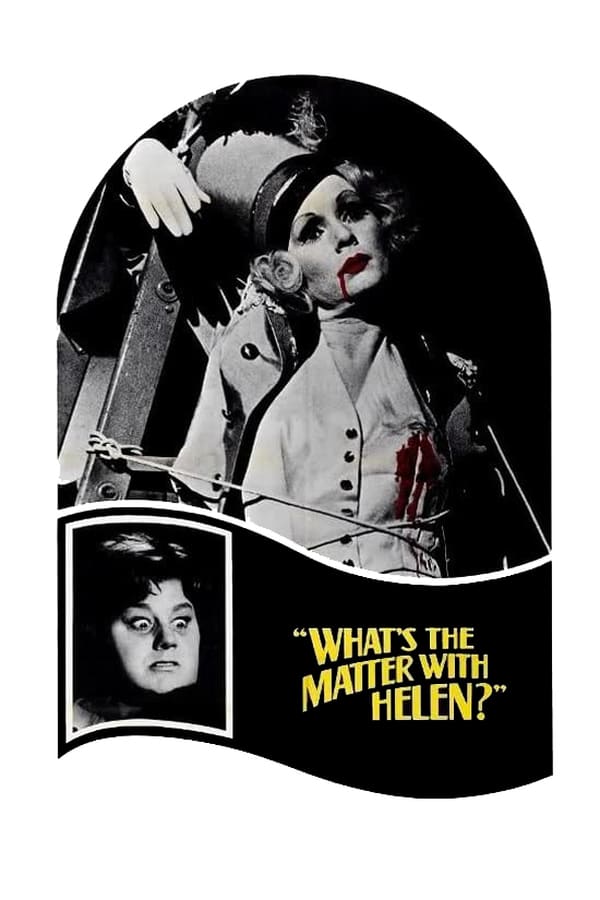 Cover of the movie What's the Matter with Helen?