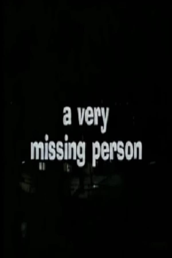 Cover of the movie A Very Missing Person