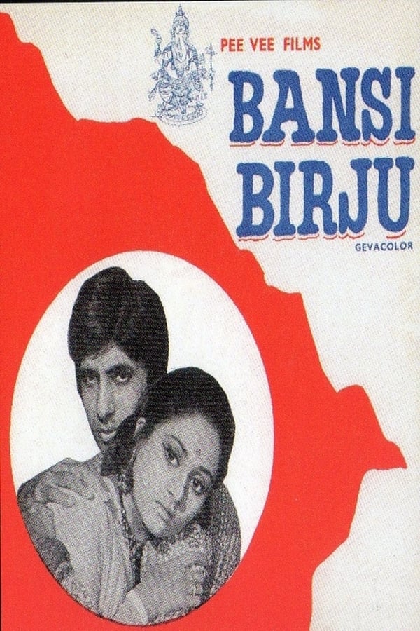 Cover of the movie Bansi Birju