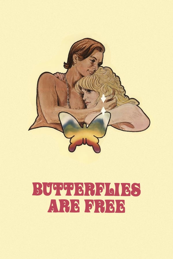 Cover of the movie Butterflies Are Free