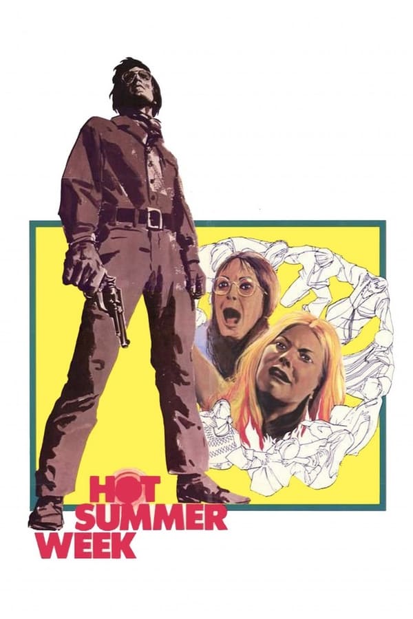 Cover of the movie Hot Summer Week