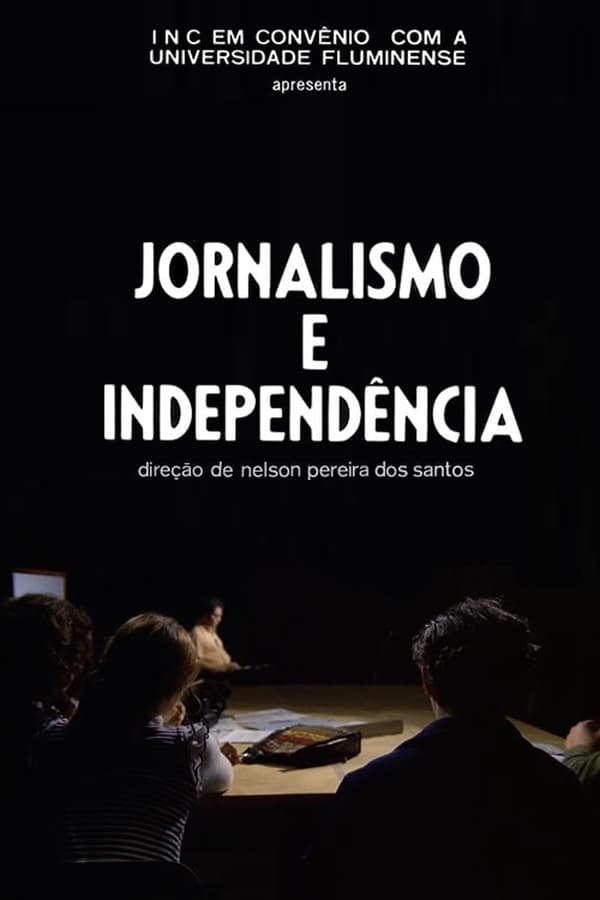 Cover of the movie Jornalismo e Independência