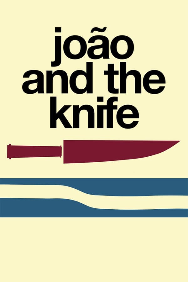 Cover of the movie João and the Knife
