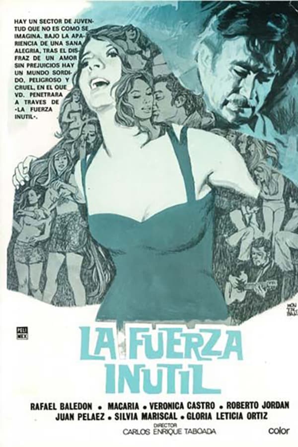 Cover of the movie La Fuerza Inútil