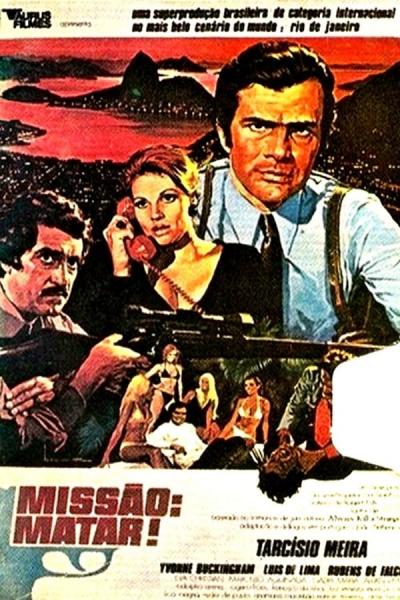 Cover of the movie Missão: Matar!