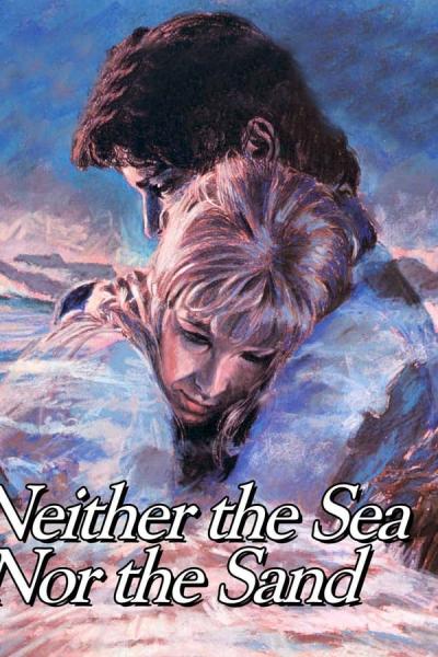 Cover of the movie Neither the Sea Nor the Sand